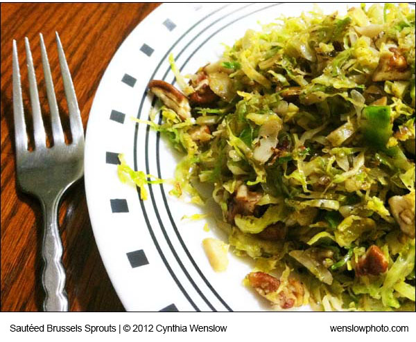 Sauteed Shredded Brussels Sprouts by Cynthia Wenslow